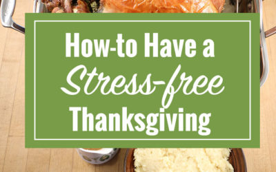 Video – How to Have a Stress-free Thanksgiving
